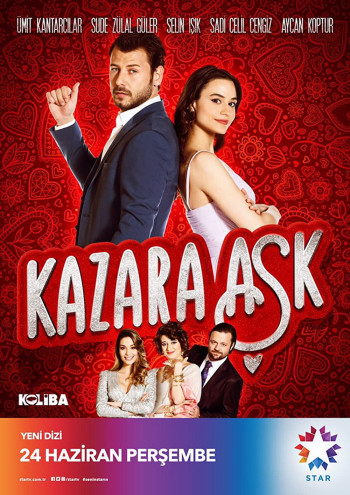 Kazara Ask - Accidental Love (2021)