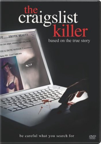 Kẻ sát nhân trên mạng Craiglist - The Craigslist Killer (2011)