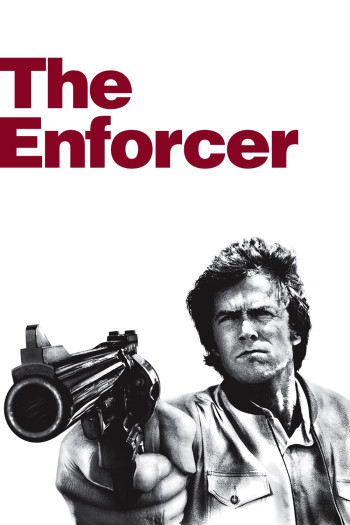 Kẻ Thực Thi Công Lý - The Enforcer (1976)