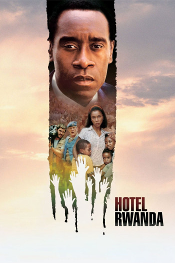 Khách Sạn Cứu Nạn - Hotel Rwanda (2004)