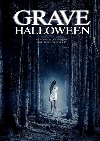 Khu rừng Halloween - Grave Halloween (2013)
