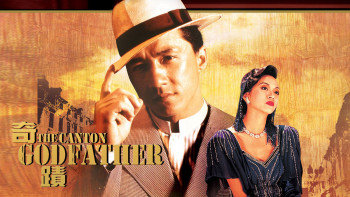 Kỳ Tích - The Canton Godfather
