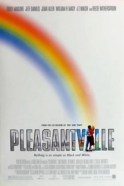 Lạc Vào Thực Tại - Pleasantville (1998)