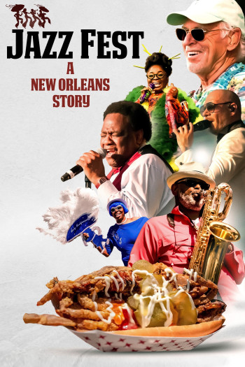Lễ hội Jazz: Câu chuyện New Orleans - Jazz Fest: A New Orleans Story (2022)