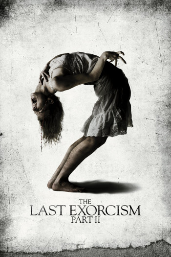 Lễ Trừ Tà Cuối Cùng: Phần 2 - The Last Exorcism Part II (2013)