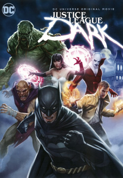 Liên Minh Công Lý Bóng Đêm - Justice League Dark