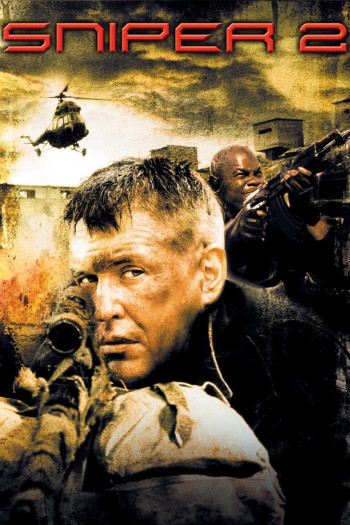 Lính Bắn Tỉa 2 - Sniper 2 (2002)
