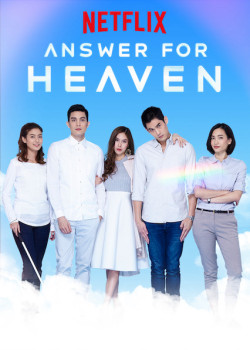 Lời đáp cho thiên giới - Answer for Heaven (2019)