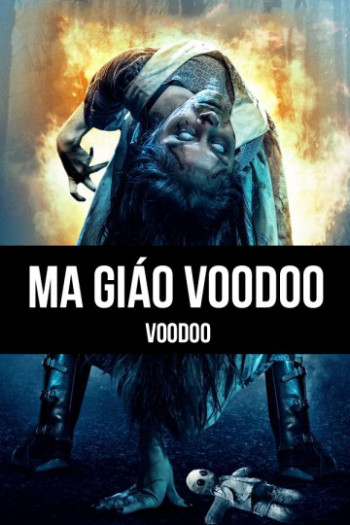 Ma Giáo Voodoo - Voodoo (2017)