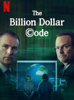 Mã nguồn tỉ đô - The Billion Dollar Code (2021)