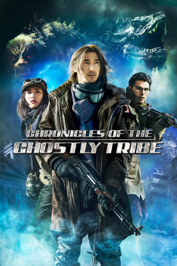 Ma Thổi Đèn: Chín Tầng Tháp Quỷ - Chronicles of the Ghostly Tribe (2015)