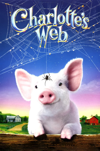 Mạng Nhện Của Charlotte - Charlotte's Web (2006)