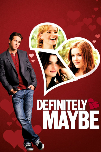 Mảnh Ghép Tình Yêu - Definitely, Maybe (2008)