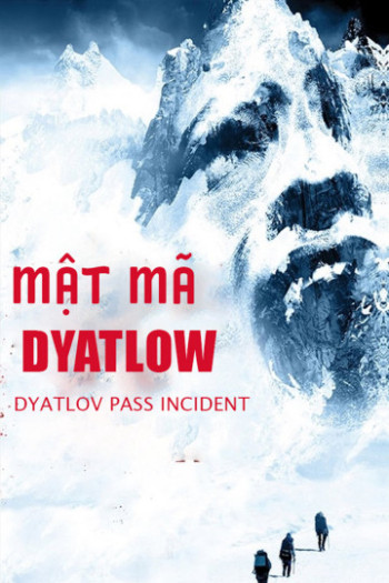 Mật Mã Dyatlow - The Dyatlov Pass Incident (2013)