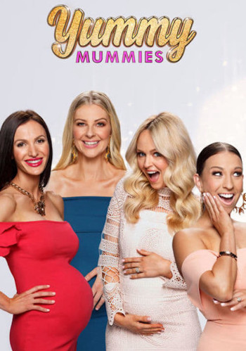 Mẹ bầu nóng bỏng (Phần 1) - Yummy Mummies (Season 1) (2018)