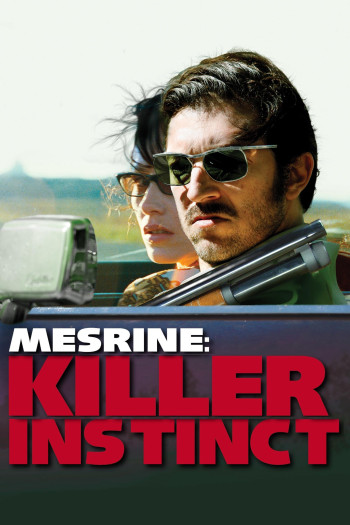 Mesrine: Killer Instinct - Mesrine: Killer Instinct (2008)