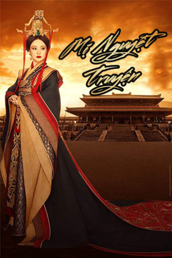 Mị Nguyệt Truyện - The legend of Miyue (2016)