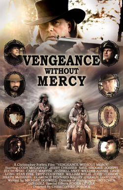 Miền Tây Khói Súng - Vengeance Without Mercy (2013)