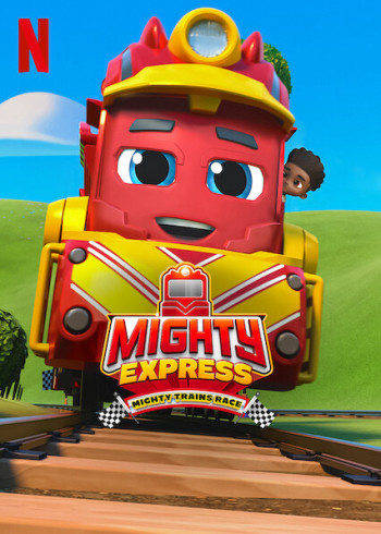 Mighty Express: Cuộc đua tàu lửa - Mighty Express: Mighty Trains Race (2022)