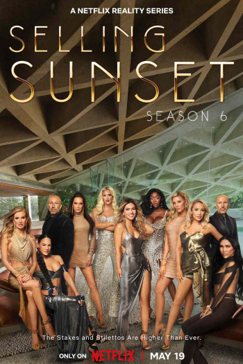 Môi giới hoàng hôn (Phần 6) - Selling Sunset (Season 6)