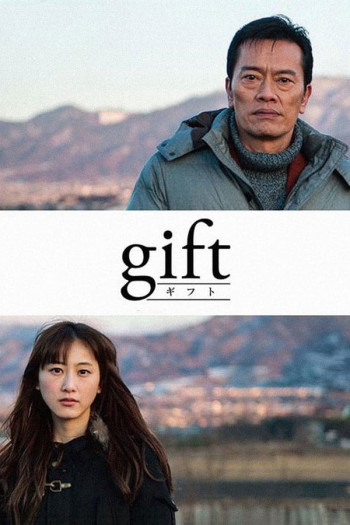 Món Quà Vô Giá - Gift (2014)