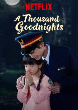 Một ngàn lời chúc ngủ ngon - A Thousand Goodnights