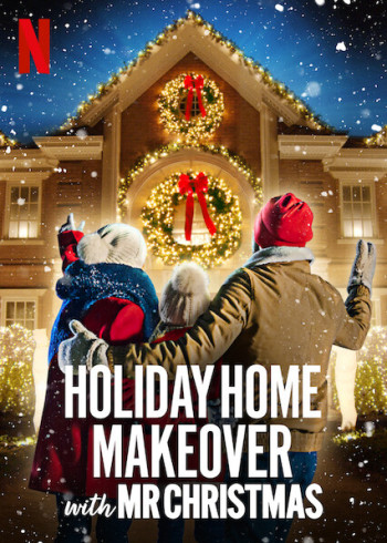 Mr. Christmas: Trang hoàng nhà cửa ngày lễ - Holiday Home Makeover with Mr. Christmas