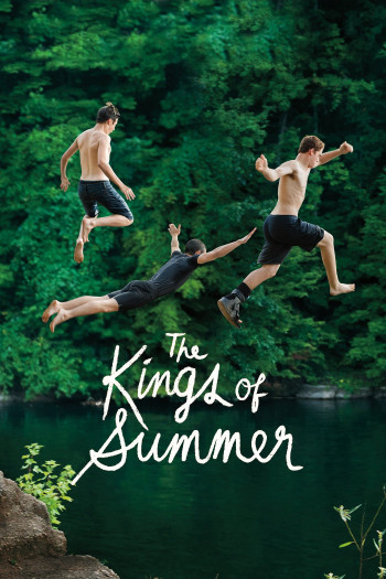 Mùa Hè Bá Đạo - The Kings of Summer (2013)