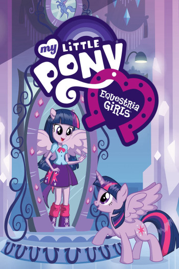 My Little Pony: Equestria Girls - My Little Pony: Equestria Girls