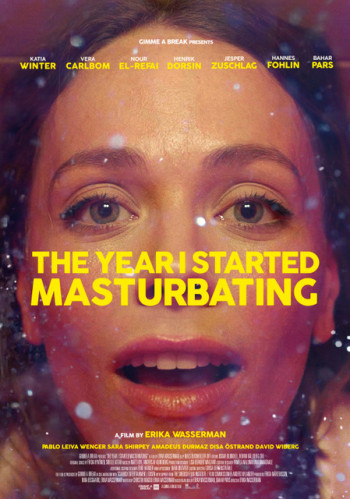 Năm tôi bắt đầu thủ dâm - The Year I Started Masturbating (2022)