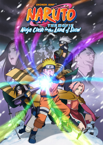 Naruto: Cuộc Chiến Ở Tuyết Quốc - Naruto the Movie: Ninja Clash in the Land of Snow (2004)