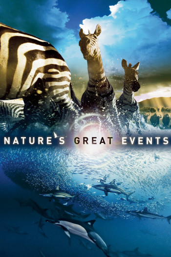 Nature's Great Events - Nature's Great Events