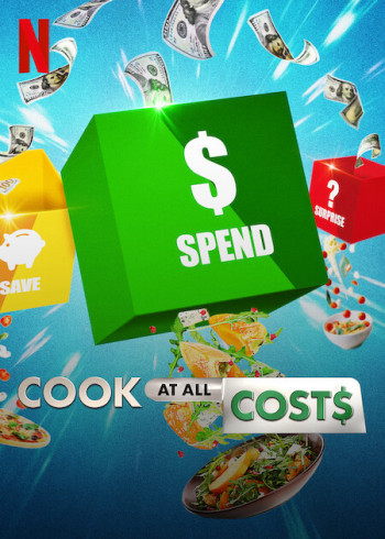 Nấu ăn bằng mọi giá - Cook at all Costs (2022)