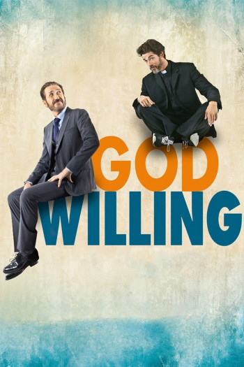 Nếu Đức Chúa Muốn - God Willing (2015)