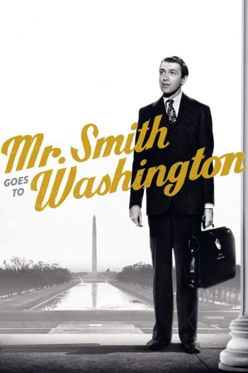Ngài Smith Tới Washington - Mr. Smith Goes to Washington (1939)