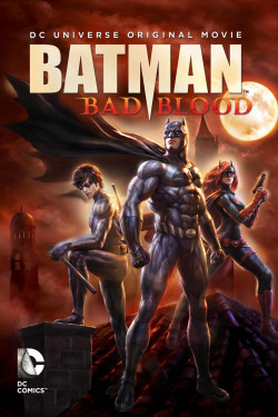 Người Dơi: Mối Hận Thù - Batman: Bad Blood (2016)