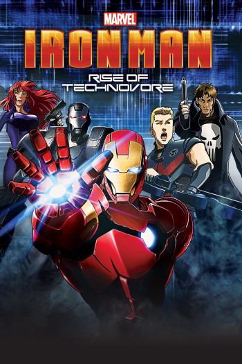 Người Sắt: Sự Nổi Giận Của Technovore - Iron Man: Rise of Technovore (2013)