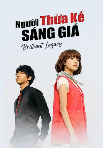 Người Thừa Kế Sáng Giá - Brilliant Legacy (2009)