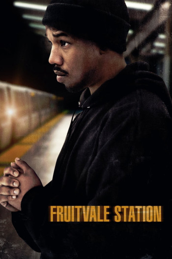 Nhà Ga Fruitvale - Fruitvale Station (2013)