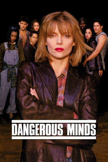 Nhận Thức Nguy Hiểm - Dangerous Minds (1995)