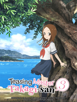 Nhất Quỷ Nhì Ma, Thứ Ba Takagi Mùa 3 - Teasing Master Takagi-san Season 3, Trò Đùa Đáng Yêu 3 (2022)