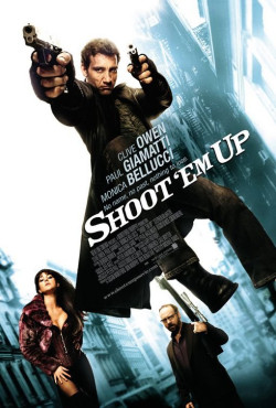 Nhiệm Vụ Bất Đắc Dĩ - Shoot 'Em Up (2007)