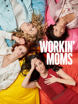 Những bà mẹ siêu nhân (Phần 3) - Workin' Moms (Season 3)