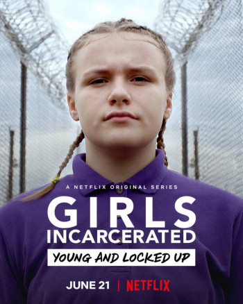 Những cô gái sau song sắt (Phần 2) - Girls Incarcerated (Season 2) (2019)