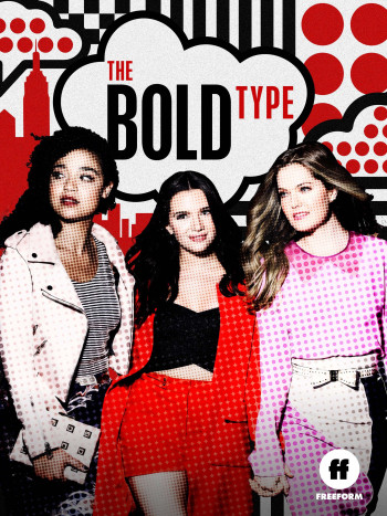 Những cô gái táo bạo (Phần 3) - The Bold Type (Season 3) (2019)