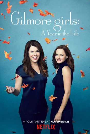 Những cô nàng Gilmore: Một năm đáng nhớ - Gilmore Girls: A Year in the Life (2016)