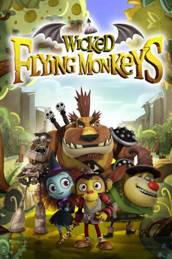Những con khỉ bay tinh nghịch - Wicked Flying Monkeys (2015)