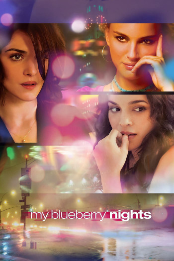 Những Đêm Việt Quất - My Blueberry Nights (2007)