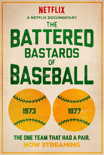 Những đứa con hoang bị vùi dập của bóng chày - The Battered Bastards of Baseball (2014)