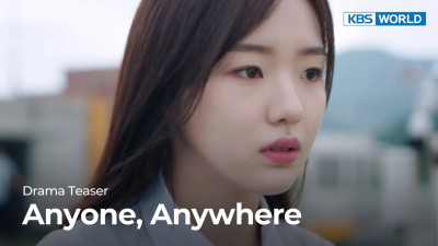 Những Kẻ Thờ Ơ - Anyone, Anywhere (2023 KBS Drama Special Ep 4)
